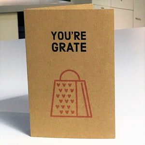 You're Grate Card